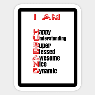 I Am Husband: Positive Affirmation Gifts Sticker